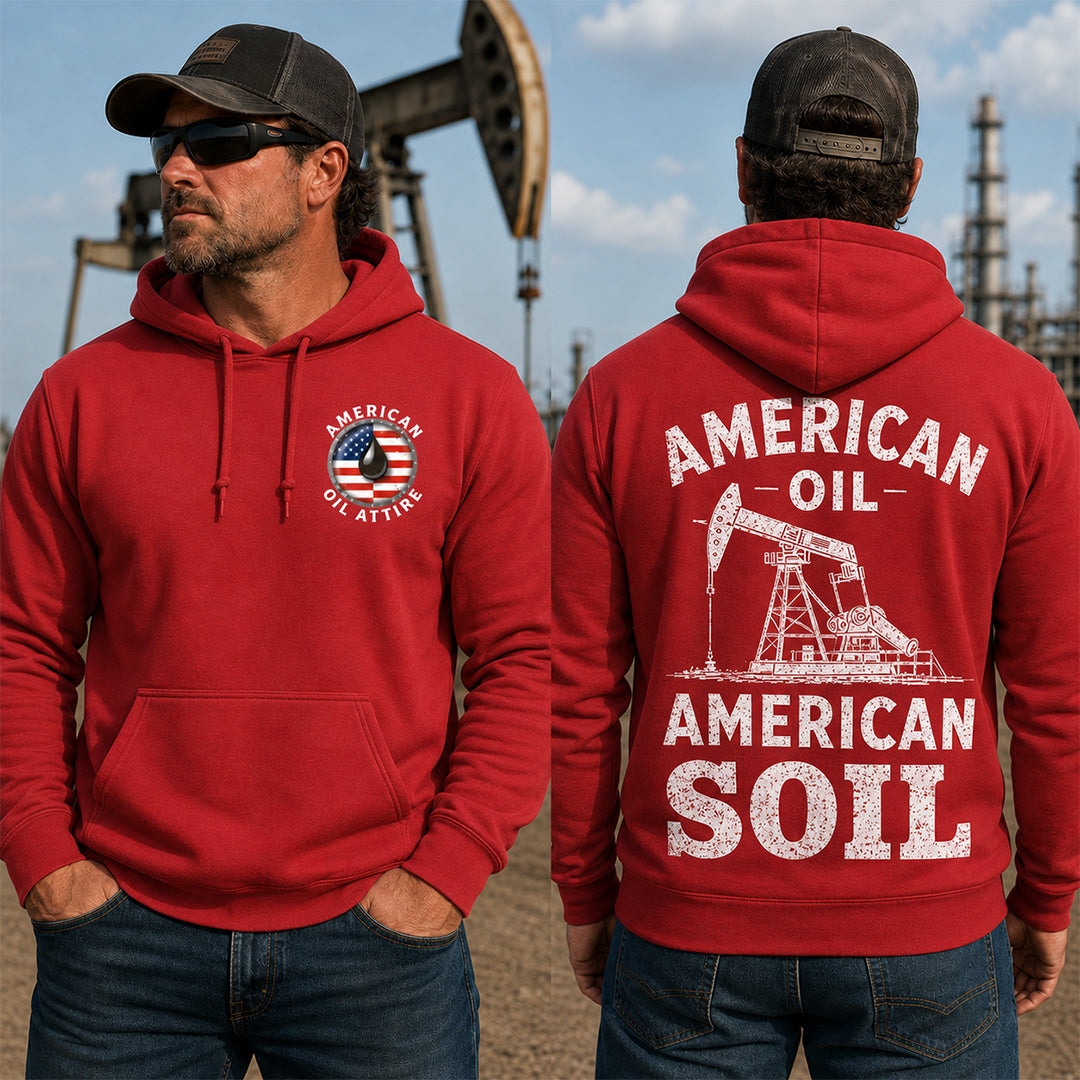 American Oil American Soil Hoodie